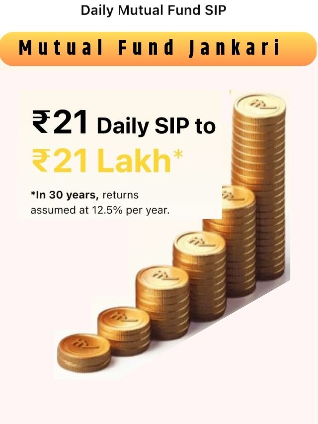 21 daily SIP to 21 lakhs