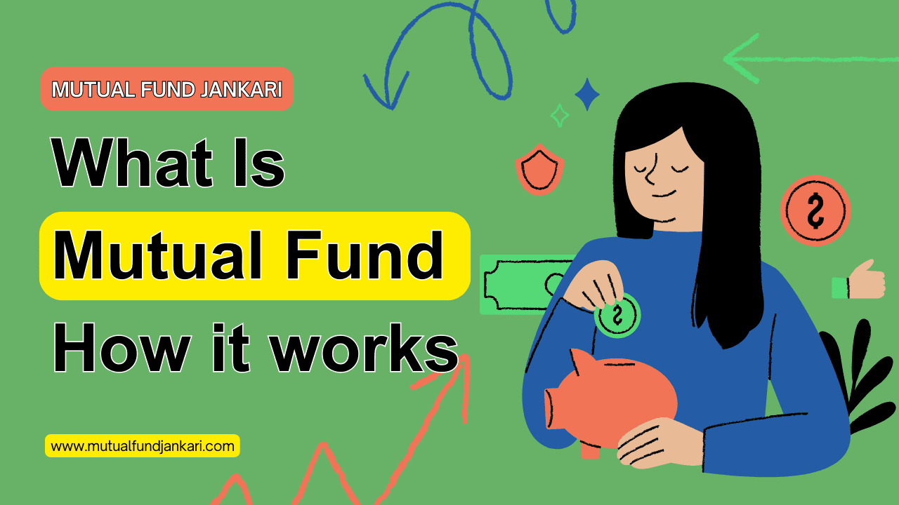 Mutual Fund kya hai