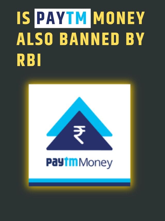 Is Paytm money also banned by RBI