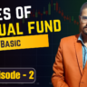 Types of Mutual fund | म्यूच्यूअल फण्ड कितने प्रकार के होते है